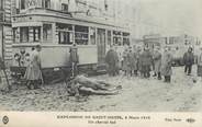 93 Seine Saint Deni CPA FRANCE 93 " St Denis, Explosion de 1916, un cheval tué".