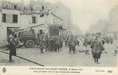 CPA FRANCE 93 " St Denis, Explosion de 1916, Une grande rue et les maisons voisines".