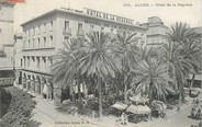 Algerie CPA ALGERIE "Alger, Hotel de la Régence"