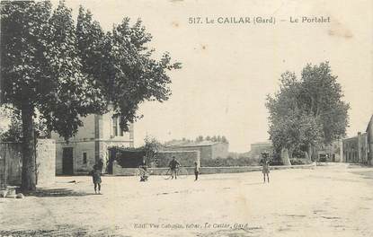 CPA FRANCE 30 " Le Cailar, Le Portalet".