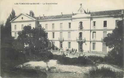 CPA FRANCE 30 " Les Fumades les Bains, Le Grand Hôtel".