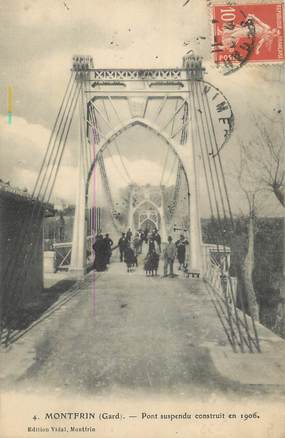 CPA FRANCE 30 " Montfrin, Le pont suspendu construit en 1906".