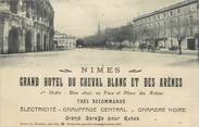 30 Gard CPA FRANCE 30 "Nimes, Grand hôtel du cheval blanc et des arênes".