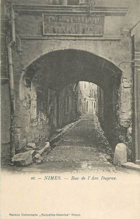 CPA FRANCE 30 "Nimes, Rue de l'Arc Dugras".