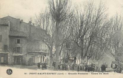 CPA FRANCE 30 "Pont St Esprit, Grande fontaine, Cours du Midi".