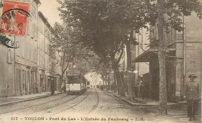 CPA FRANCE 83 " Toulon, Pont du Las, L'entrée du faubourg".