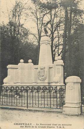 CPA FRANCE 60 " Chantilly, Le monument aux morts".