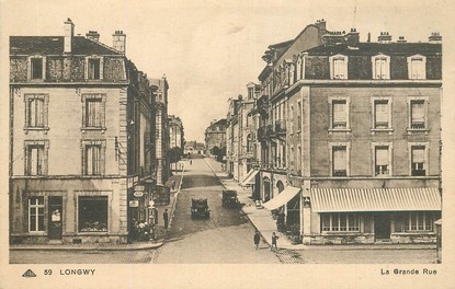 CPA FRANCE 54 "Longwy, la grande rue"