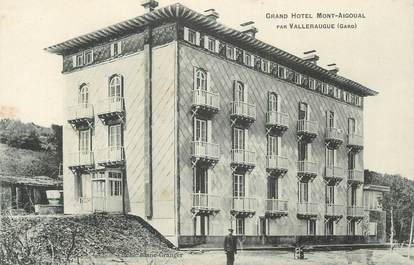 CPA FRANCE 30 " Valleraugue, Grand Hôtel Aigoual".