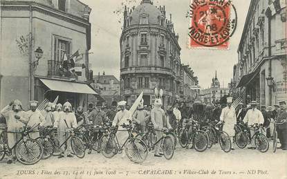 CPA FRANCE 37 "Tours, Fêtes des 13, 14 et 15 juin 1908, cavalcade " / VÉLO / CYCLISME 