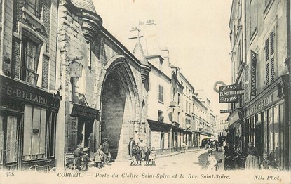 CPA FRANCE 91 "Corbeil, porte du Cloitre Saint Spire et la rue Saint Spire"