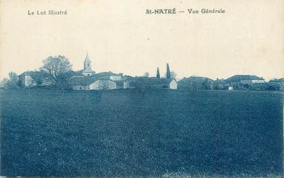 CPA FRANCE 46 "St Natré, Vue générale".