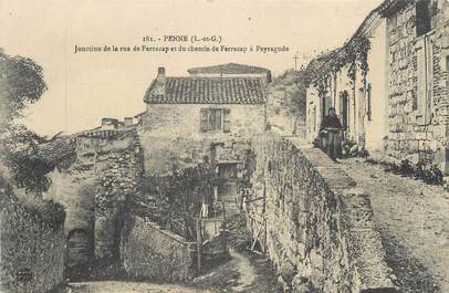 CPA FRANCE 47 " Penne, Jonction de la rue de Ferracap et du chemin de Ferracap à Peyragude".