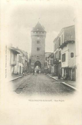 CPA FRANCE 47 " Villeneuve sur Lot, Rue Pujols".