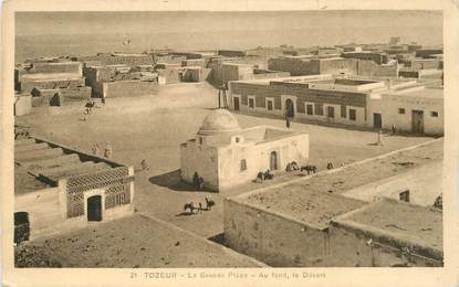 CPA TUNISIE "Tozeur, la Grande Place"