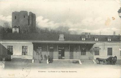 CPA FRANCE 91 "Etampes, La gare et la tour de Guinette".