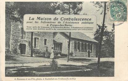 CPA FRANCE 91 " Forges les Bains, La maison de convalescence pour les infirmières de l'assistance publique".