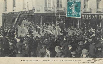 CPA FRANCE 71 " Chalon sur Saône, Carnaval de 1912, La révolution Chinoise".