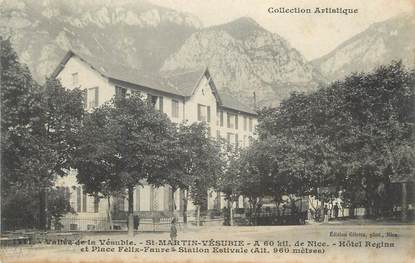 CPA FRANCE 06 " St Martin Vésubie, Hôtel Régina et Place Félix Faure".