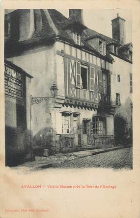 CPA FRANCE 89 " Avallon, Vieille maison près la tour de l'Horloge".