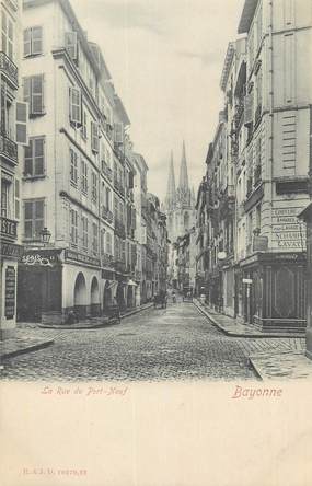 CPA FRANCE 64 " Bayonne, La rue du Port Neuf".