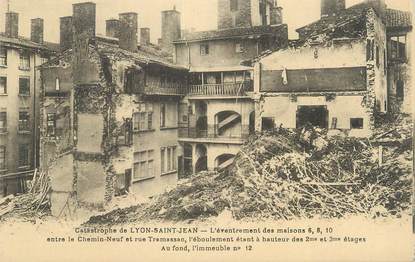 CPA FRANCE 69 " Lyon - St Jean, La catastrophe, L'éventrement des maisons entre le Chemin Neuf et la Rue Tramasse".