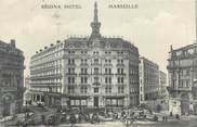 13 Bouch Du Rhone CPA FRANCE 13 " Marseille, Le Régina Hôtel".