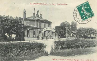 CPA FRANCE 61 " St Gauburge, La gare vue extérieure".