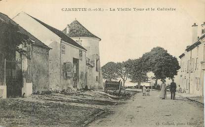 CPA FRANCE 77 " Carnetin, La vieille tour et le calvaire"