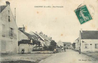 CPA FRANCE 77 " Chauffry, Rue principale".