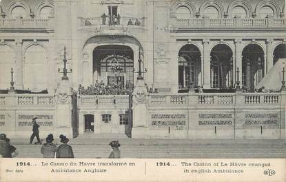CPA FRANCE 76 "Le Havre, Le casino transformé en ambulance Anglaise".