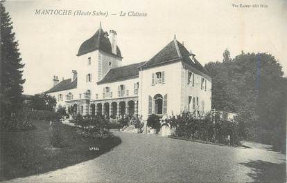 CPA FRANCE 70 " Mantoche, Le château".