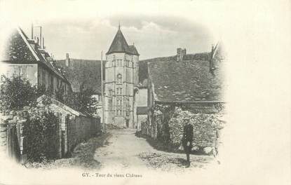 CPA FRANCE 70 "Gy, Tour du vieux château".