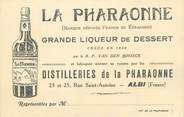 81 Tarn CPA FRANCE 81 " Albi, Publicité sur la Distillerie de la Pharaonne".