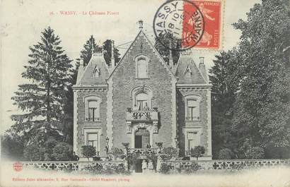 CPA FRANCE 52 " Wassy, Le château Pissot".