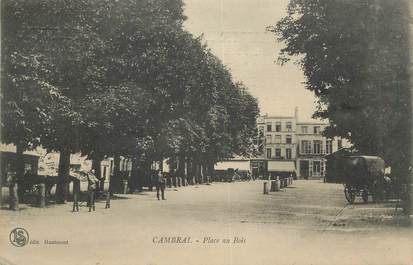 CPA FRANCE 59 "Cambrai, Place au bois".