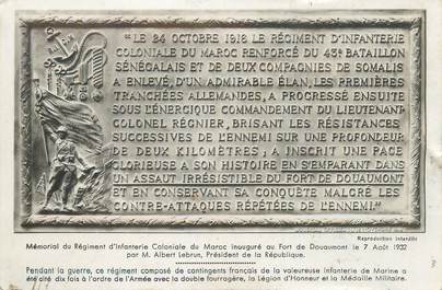 CPSM FRANCE 55 " Fort de Douamont, Mémoria du Régiment d'Infanterie du Maroc inauguré le 07 août 1932". / REGIMENT SENEGALAIS
