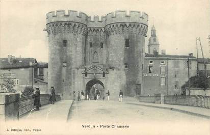 CPA FRANCE 55 "Verdun, Porte Chaussée"