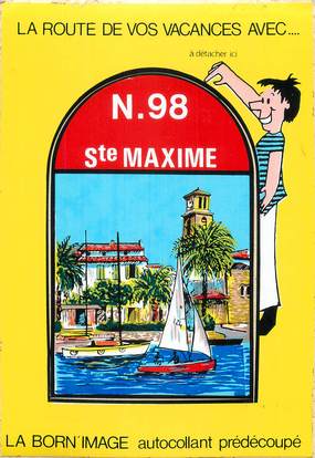 CPM FRANCE 83 " Ste Maxime, Vue". / AUTOCOLLANT