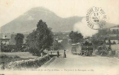 CPA FRANCE 63 " La Barraque, Chemin de fer du Puy de Dôme". / TRAMWAY