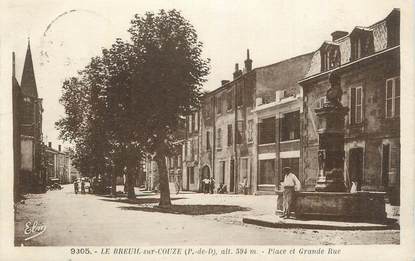 CPA FRANCE 63 " Le Breuil sur Couze, Place et grande rue";