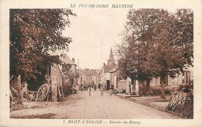 CPA FRANCE 63 " Blot - L'Eglise, Entrée du bourg".