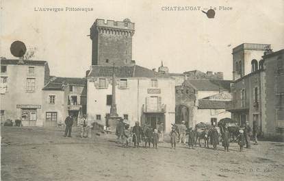 CPA FRANCE 63 " Chateaugay, La place".