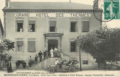 CPA FRANCE 63 "Chateauneuf les Bains, Grand Hôtel des Thermes".