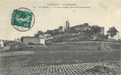 CPA FRANCE 63 " Le Crest, Le vieux château".