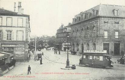 CPA FRANCE 63 " Clermont Ferrand, La Place Gilbert Gaillard".