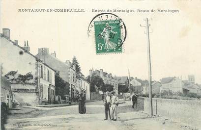CPA FRANCE 63 "Montaigut en Combraille, Entrée du bourg, route de Montluçon"