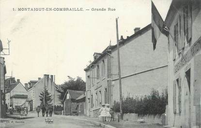 CPA FRANCE 63 "Montaigut en Combraille, Grande Rue".