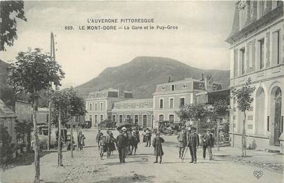 CPA FRANCE 63 " Le Mont Doré, La gare et le Puy Gros".