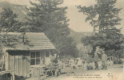 CPA FRANCE 63 " Environs du Mont Doré, La buvette du pied de Sancy".